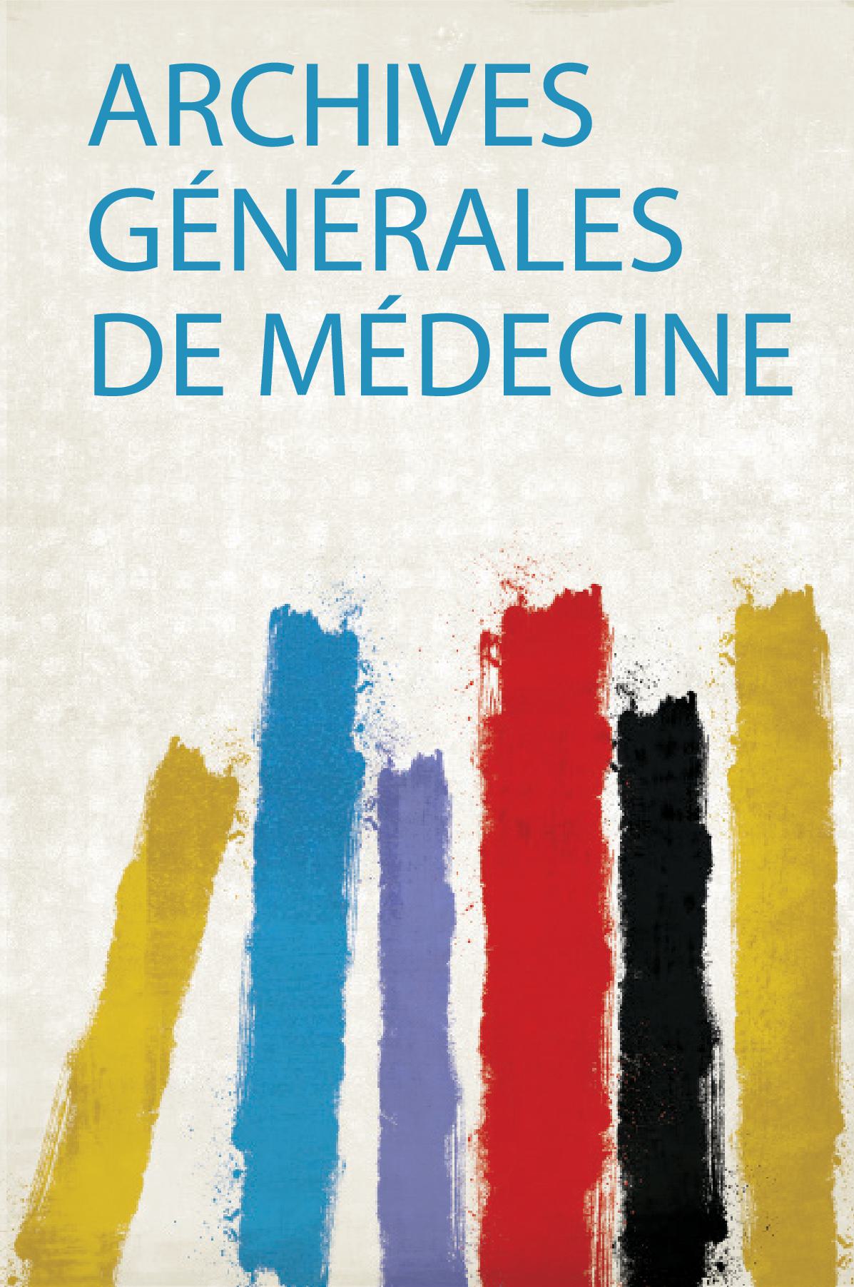 Archives Générales De Médecine