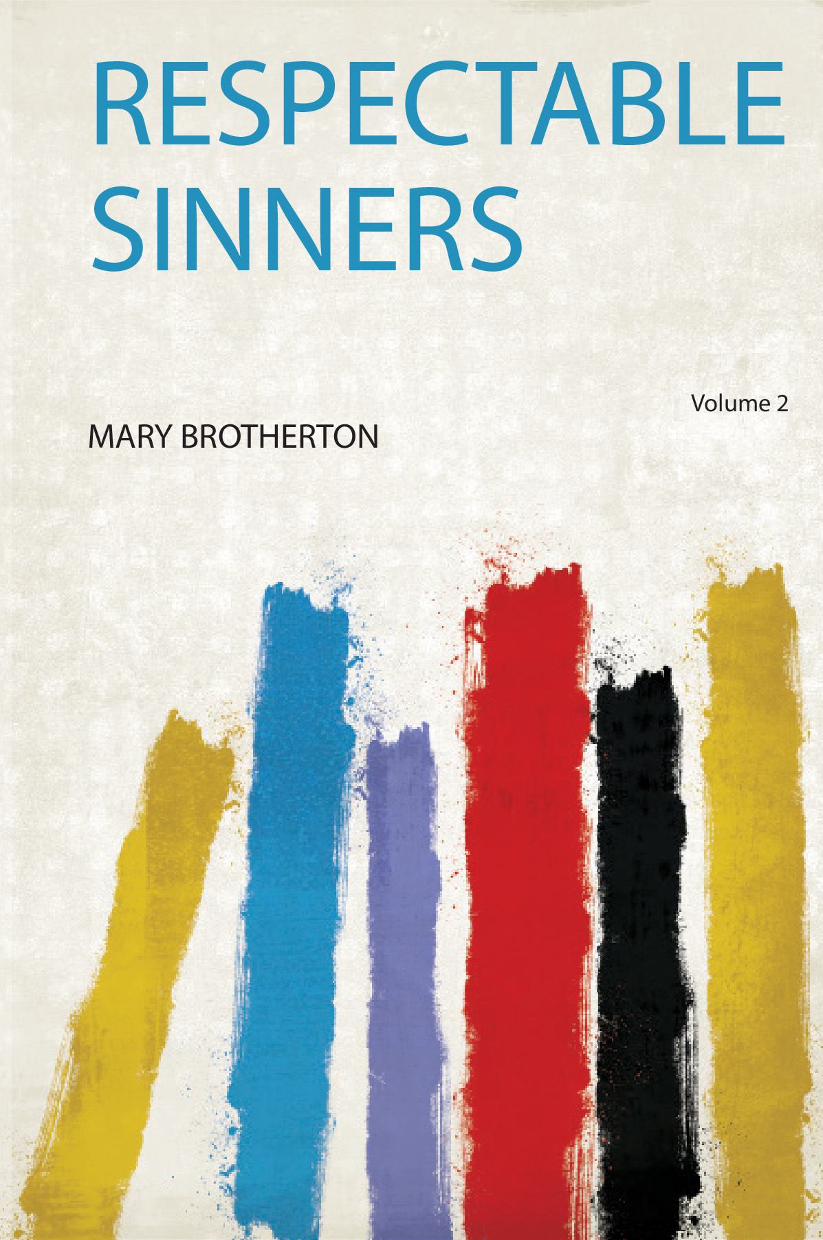 Respectable Sinners Volume 2