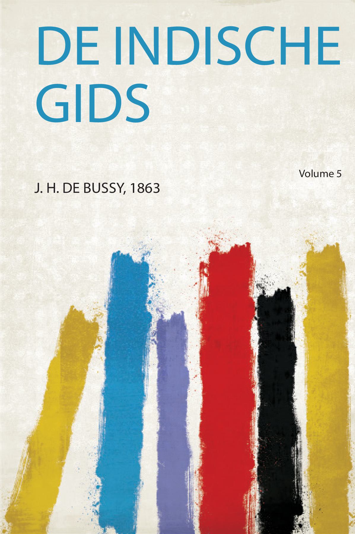 De Indische Gids Volume 5