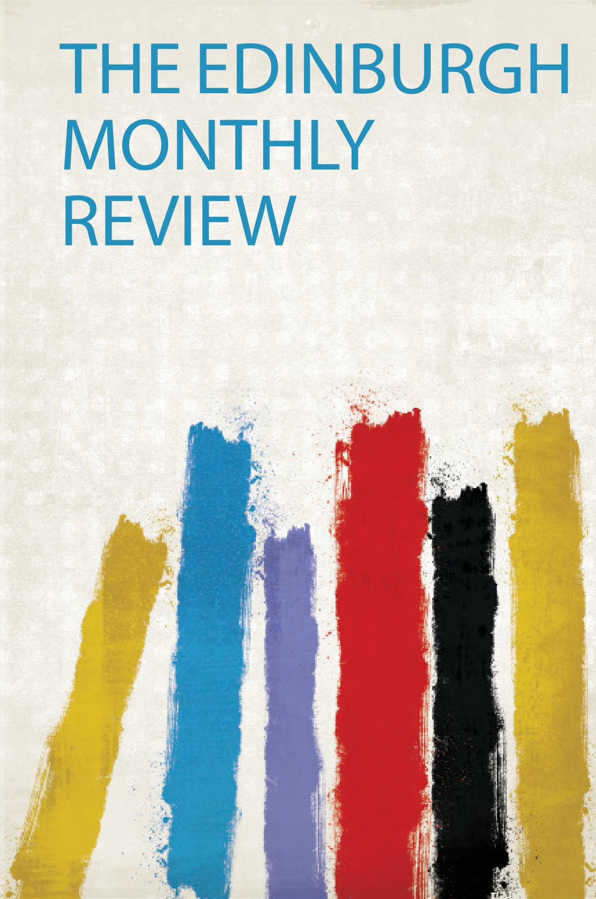 The Edinburgh Monthly Review