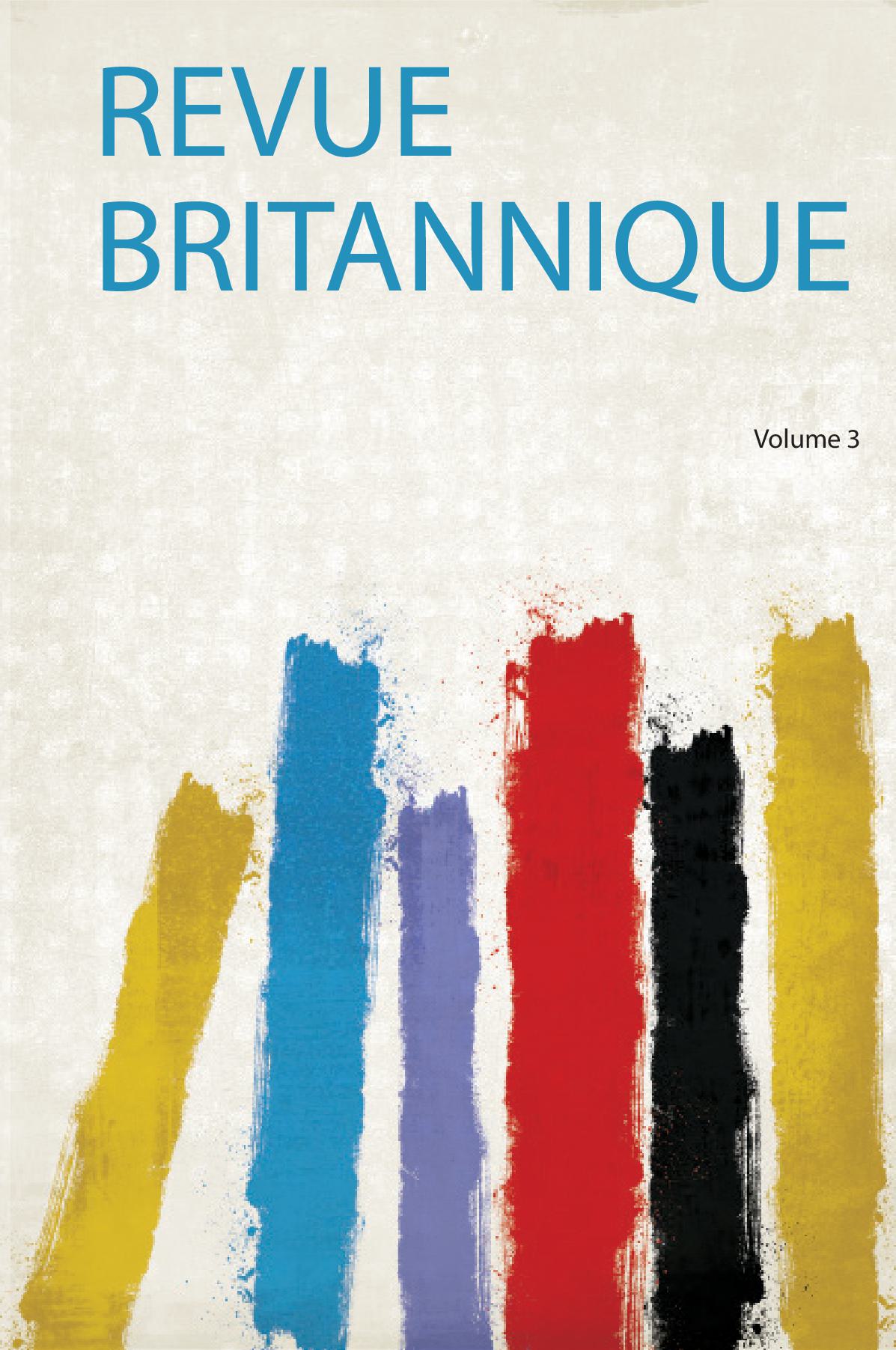 Revue Britannique Volume 3