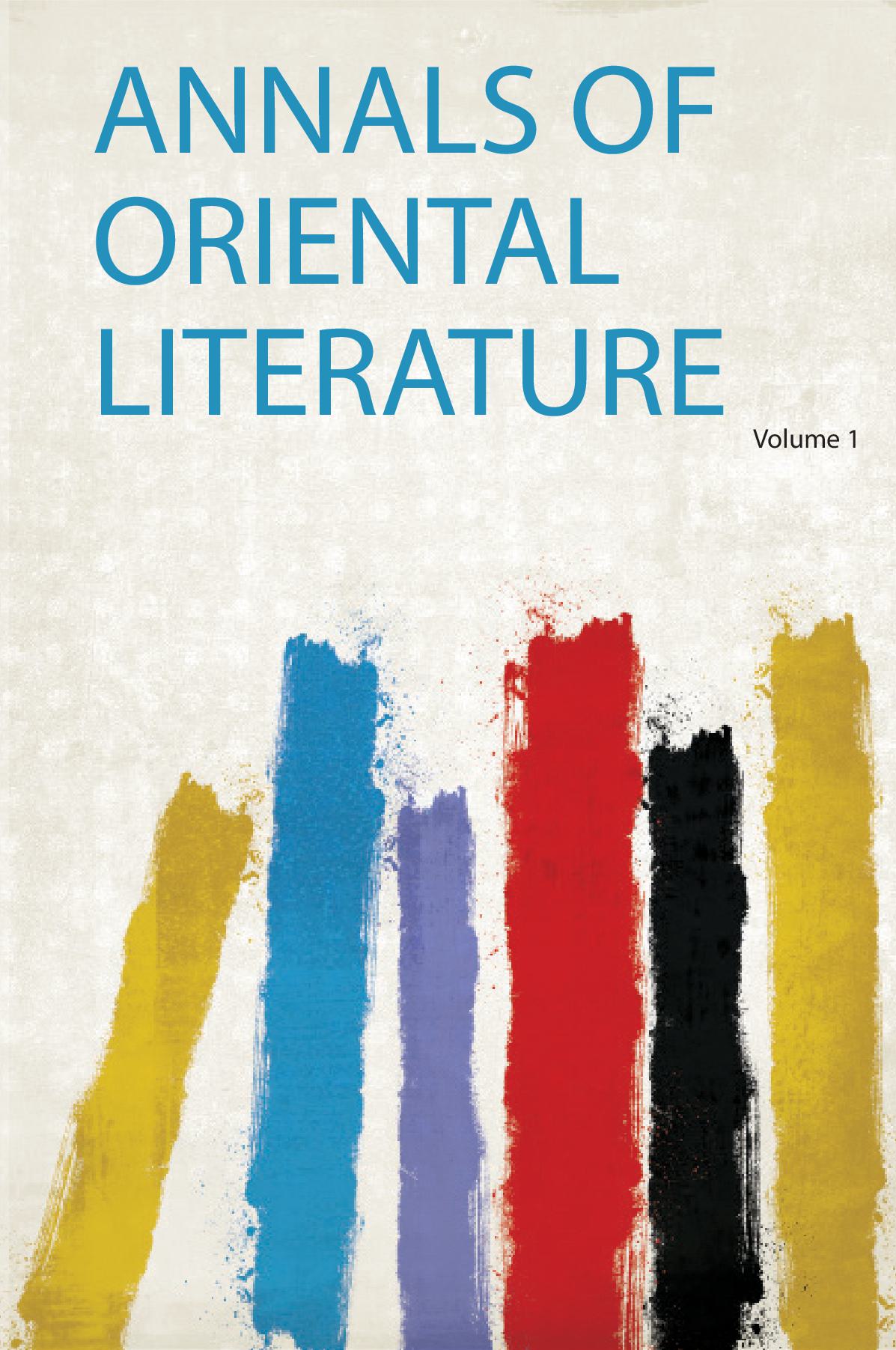 Annals of Oriental Literature Volume 1
