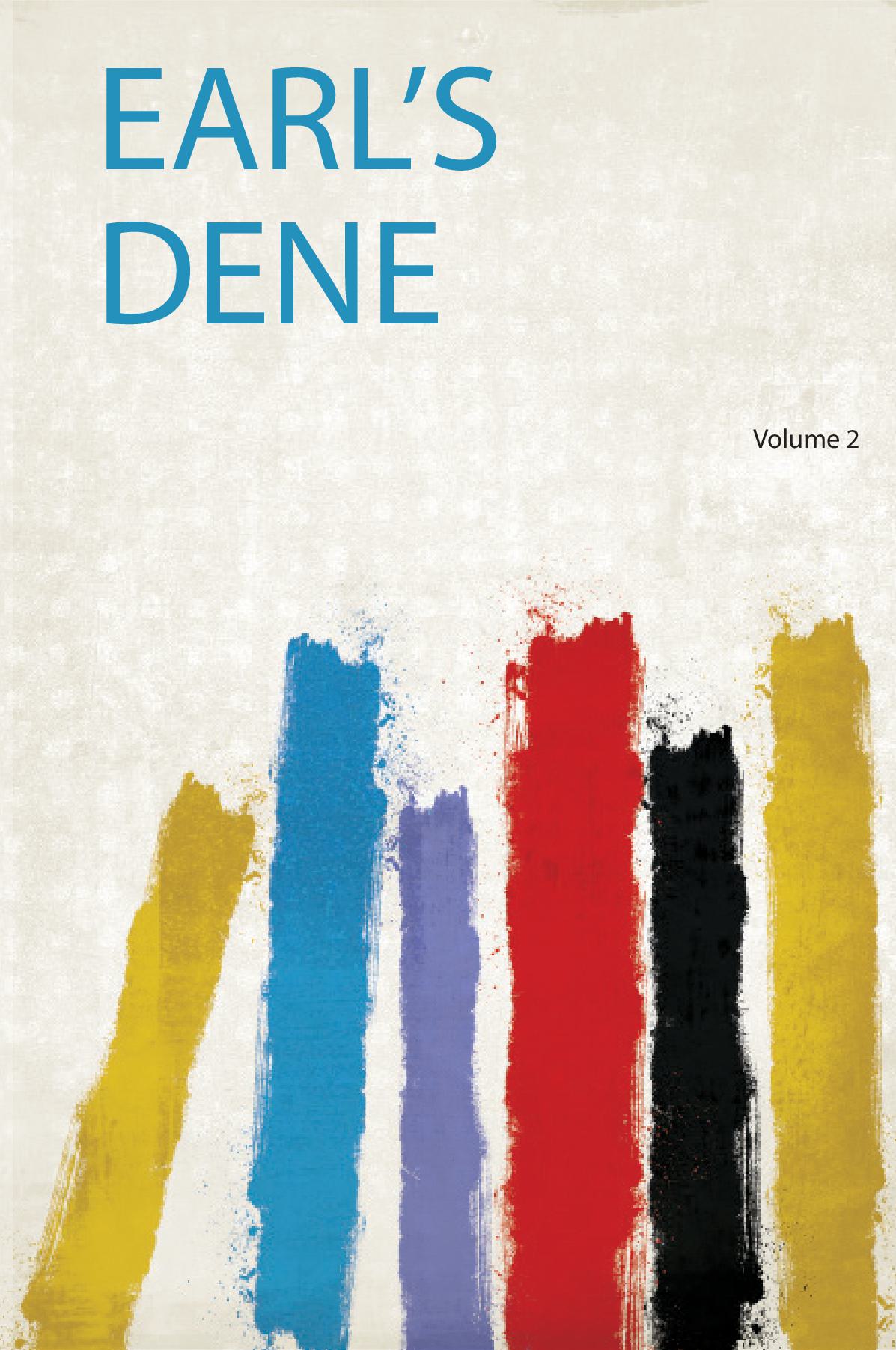 Earl's Dene Volume 2