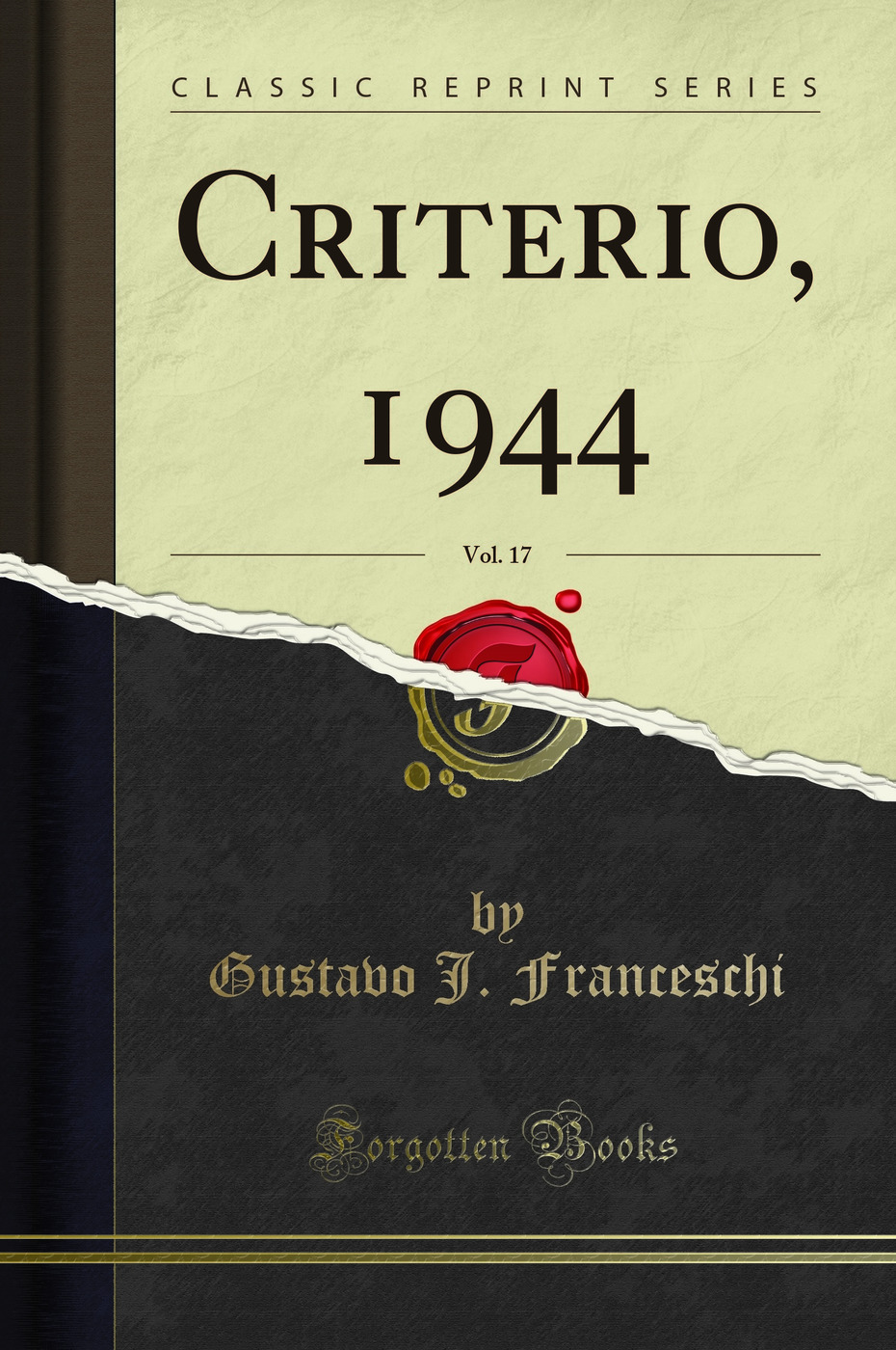Criterio, 1944, Vol. 17 (Classic Reprint)
