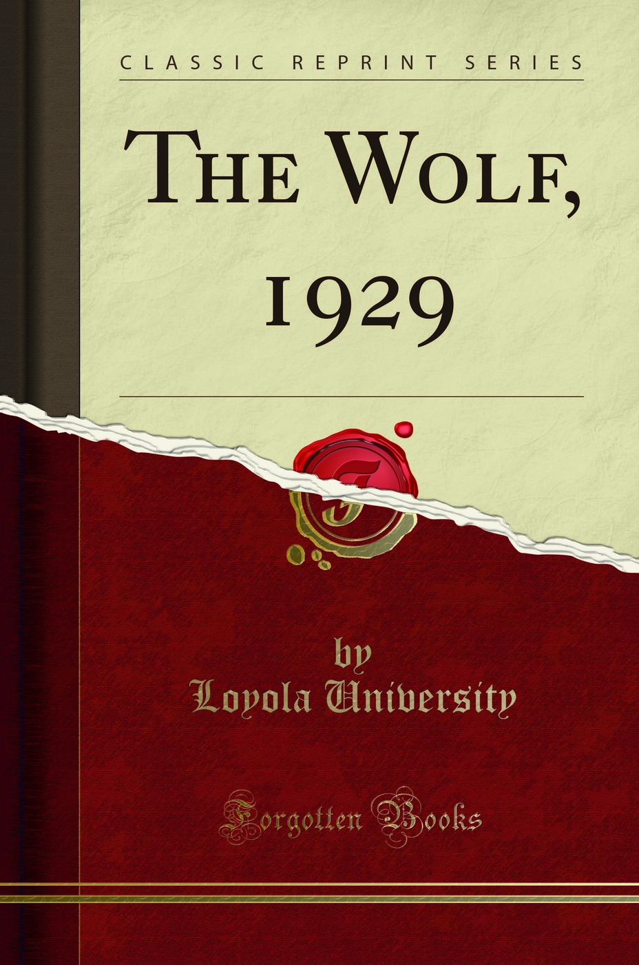The Wolf, 1929 (Classic Reprint)