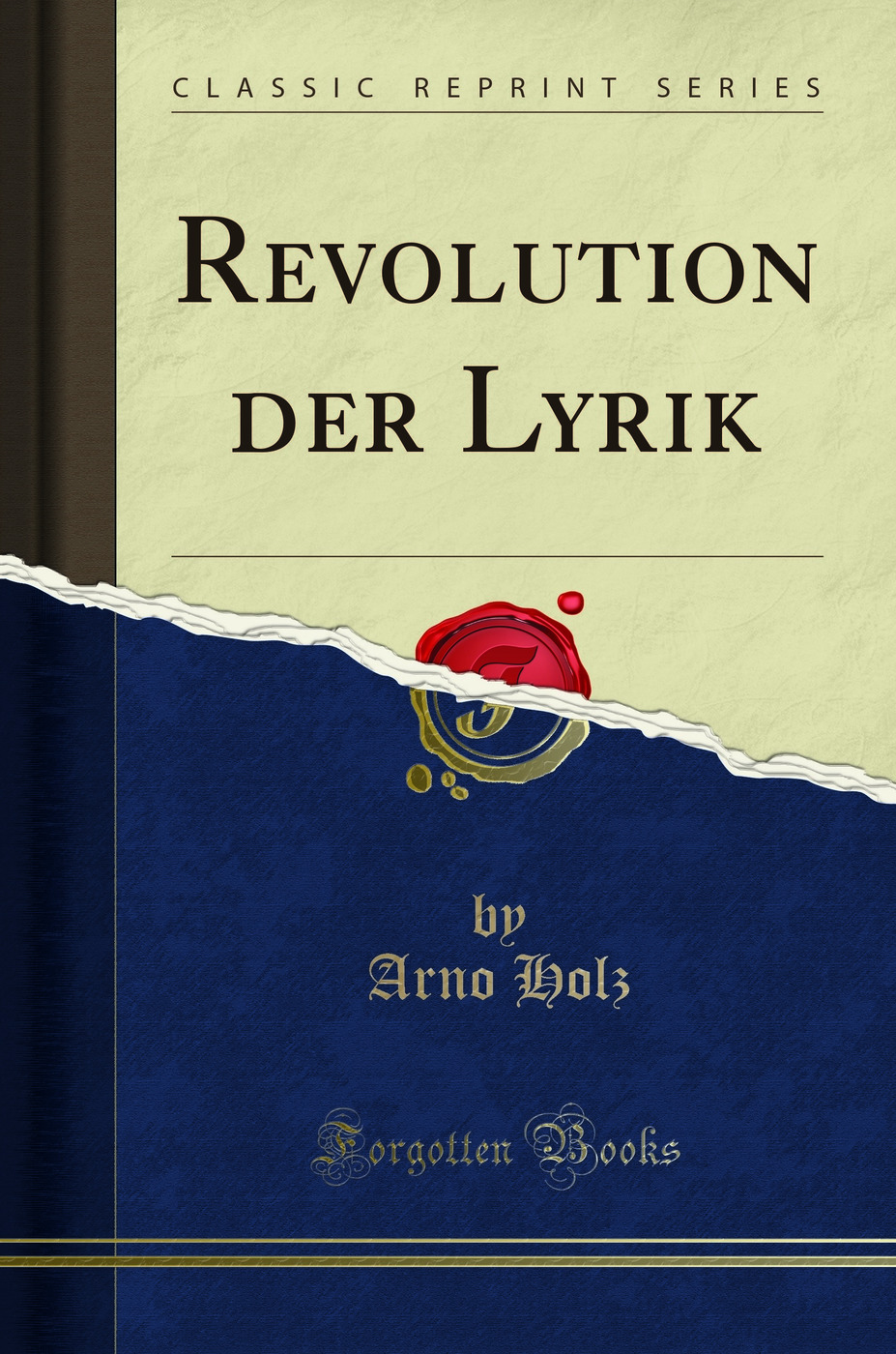 Revolution der Lyrik (Classic Reprint)