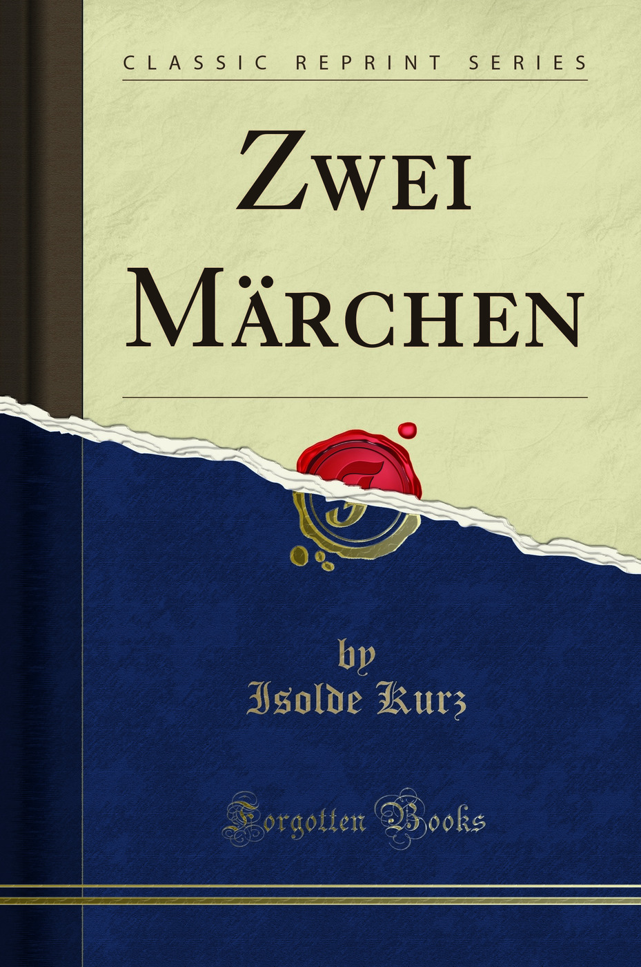 Zwei Märchen (Classic Reprint)