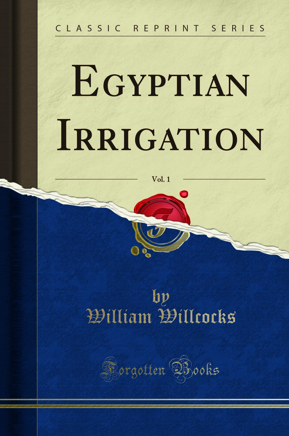 Egyptian Irrigation, Vol. 1 (Classic Reprint)