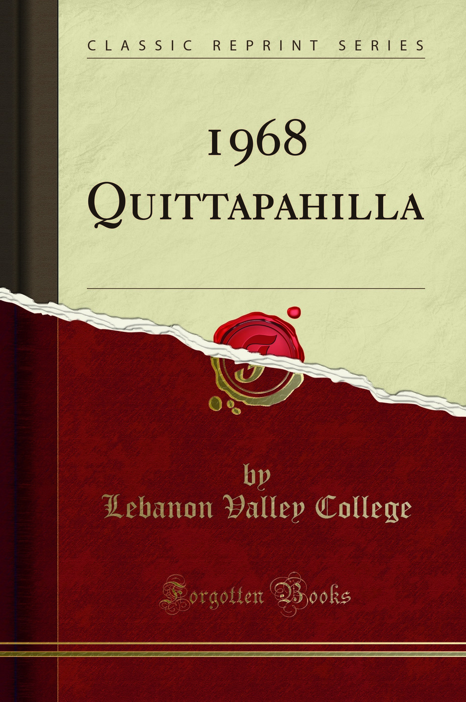 1968 Quittapahilla (Classic Reprint)