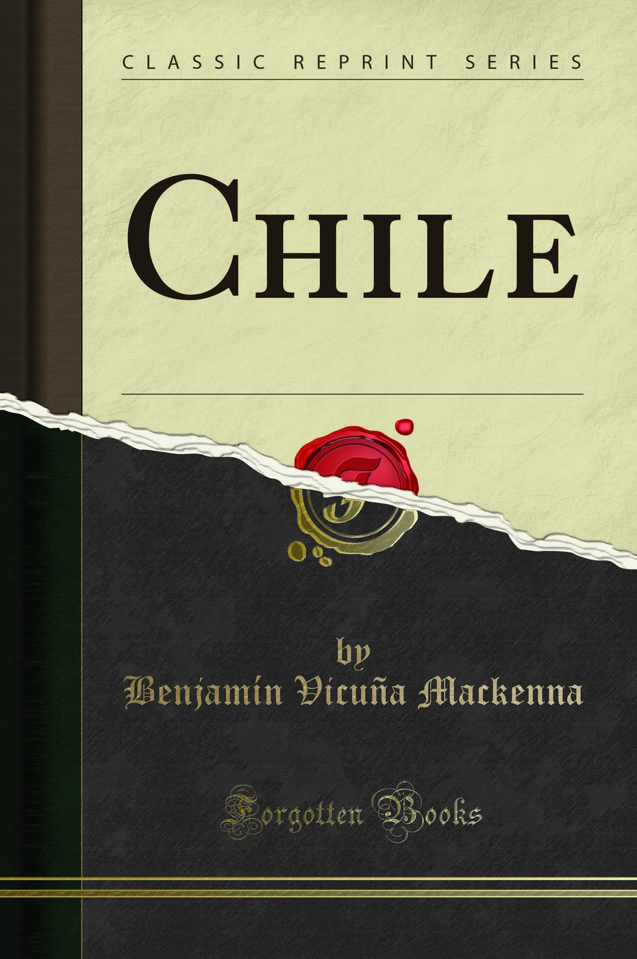 Chile (Classic Reprint)