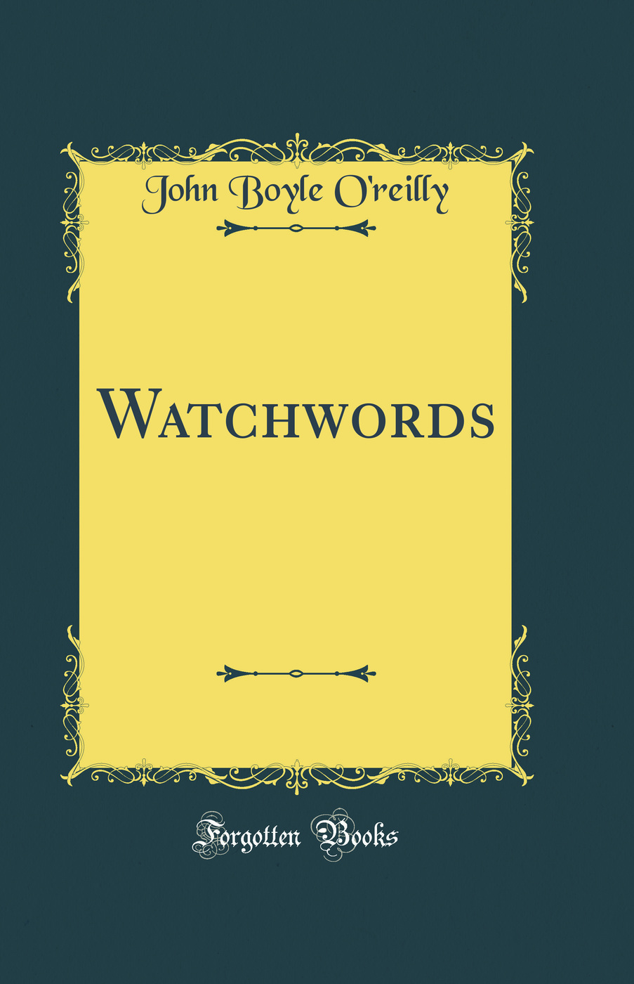 Watchwords (Classic Reprint)
