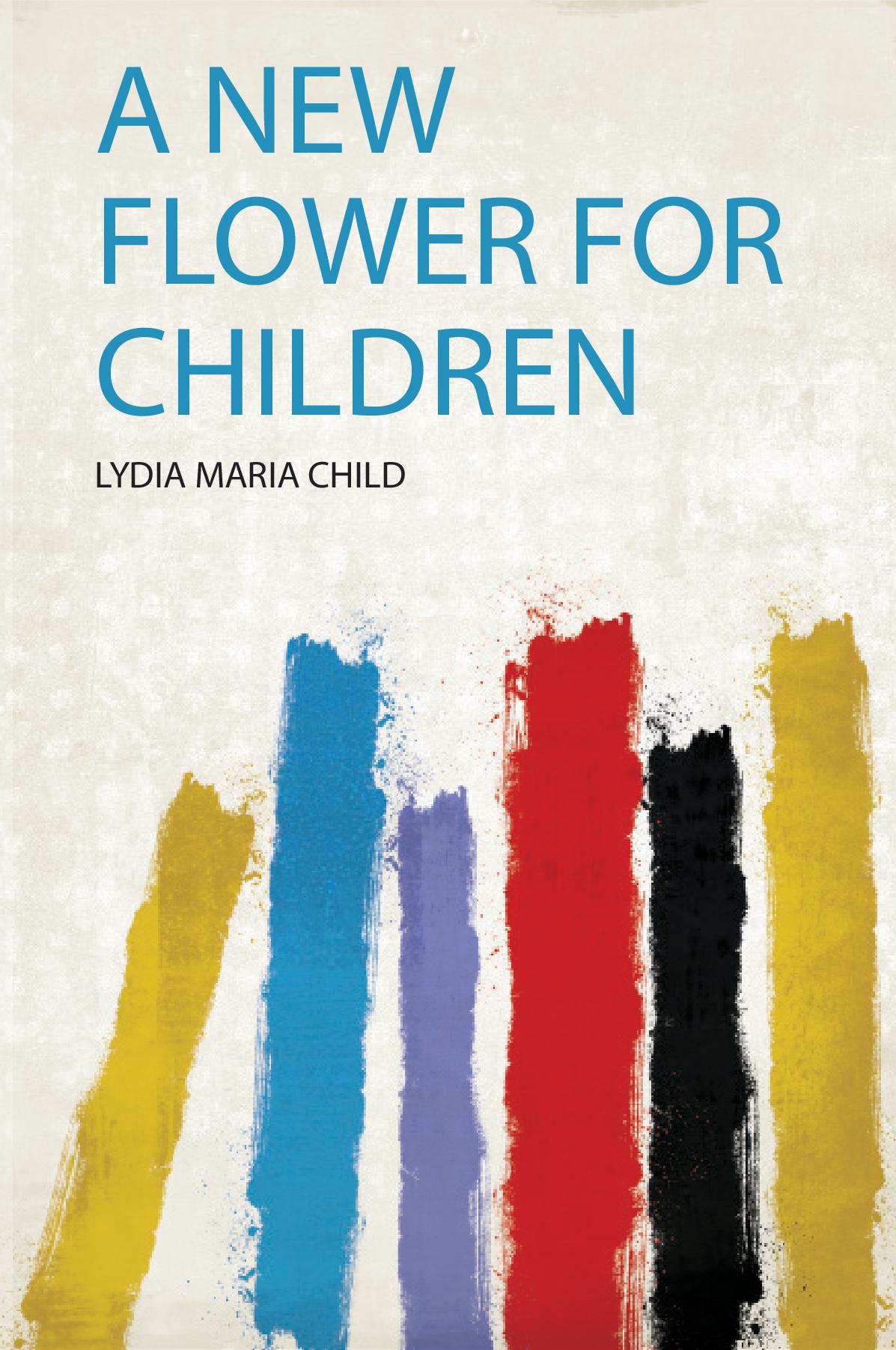 A New Flower for Children