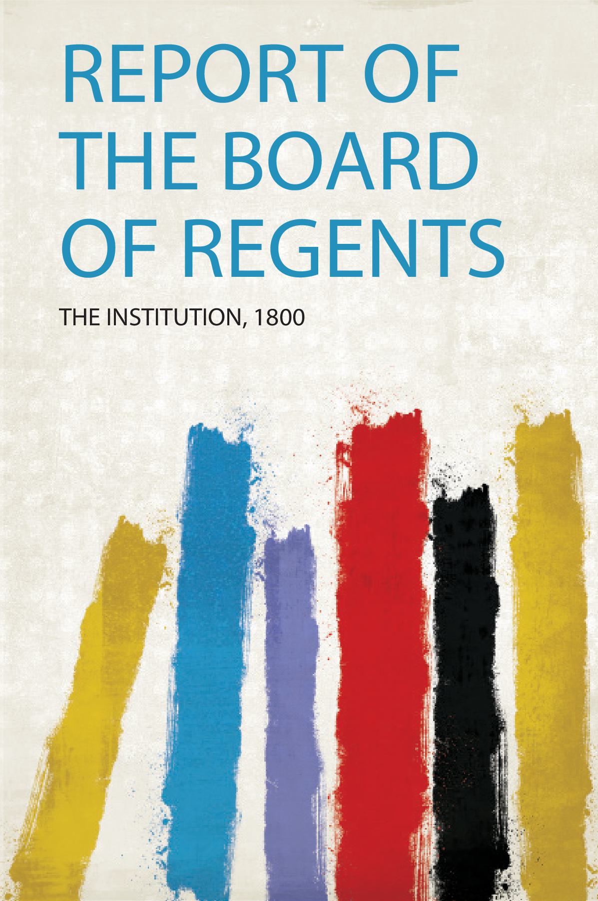 Report of the Board of Regents