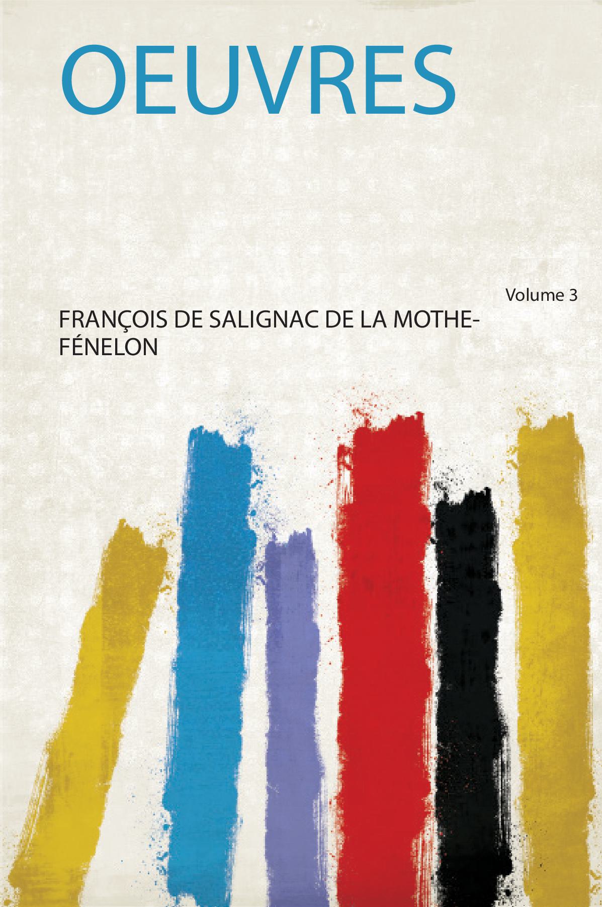 Oeuvres Volume 3