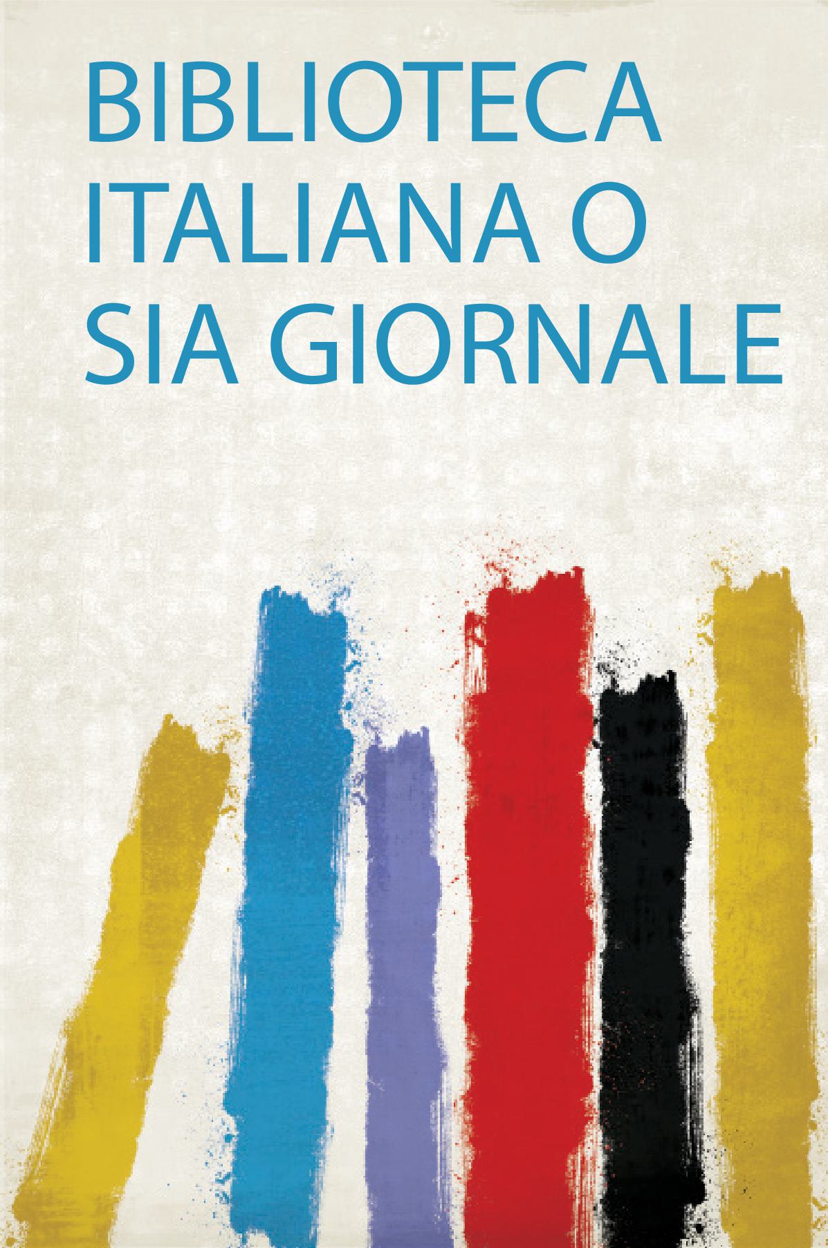 Biblioteca Italiana O Sia Giornale
