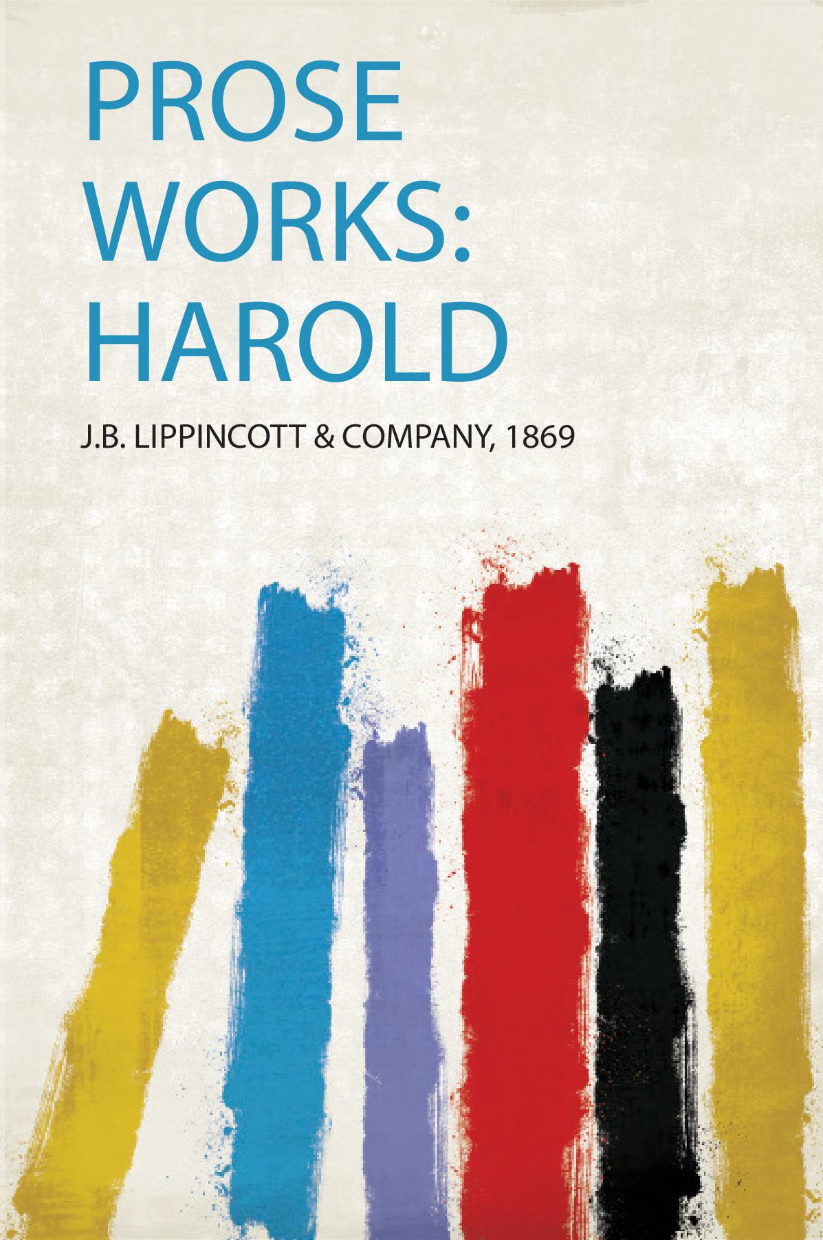 Prose Works: Harold