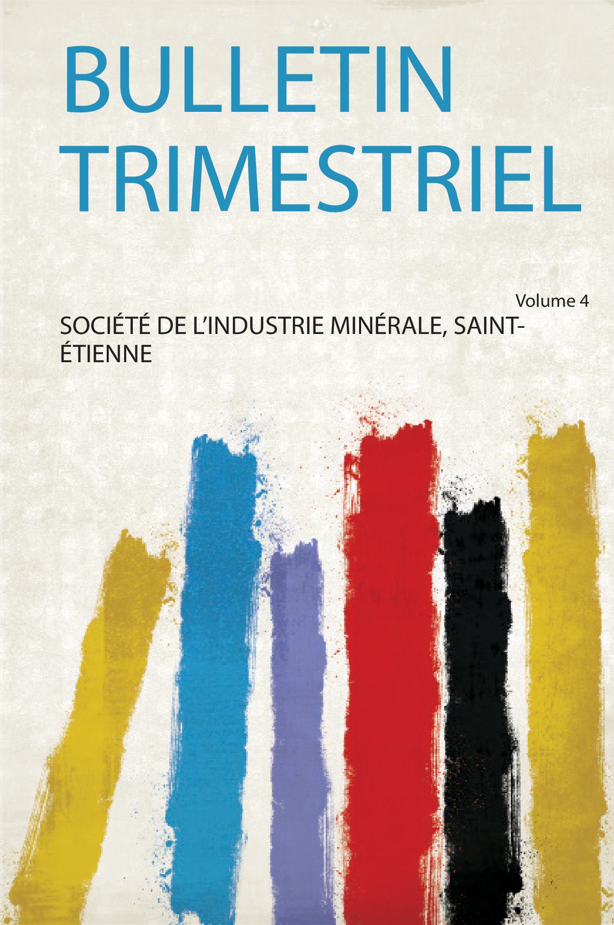 Bulletin Trimestriel Volume 4