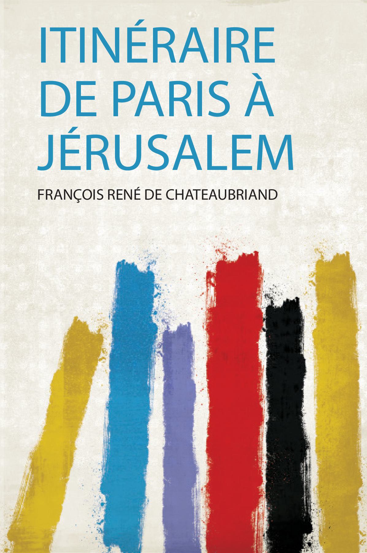 Itinéraire De Paris À Jérusalem