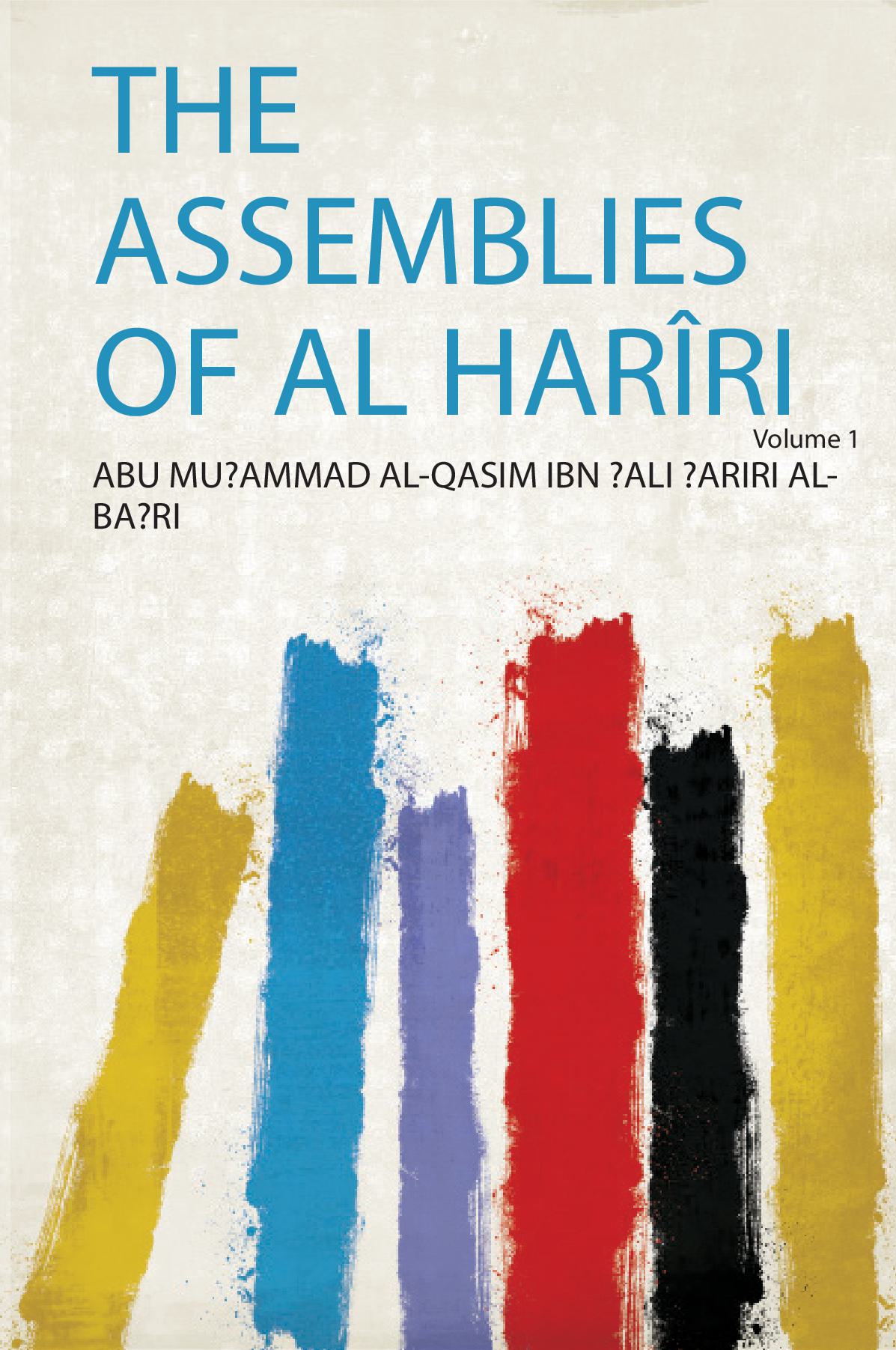 The Assemblies of Al Harîri Volume 1
