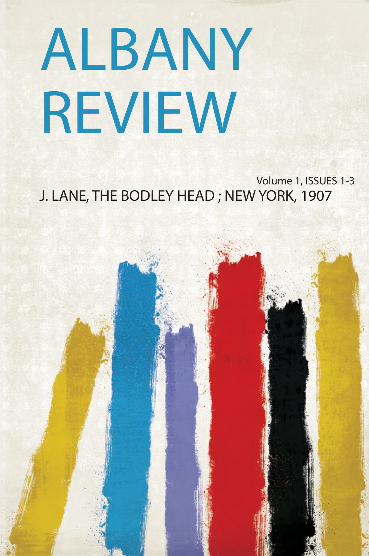 Albany Review Volume 1, Issues 1-3
