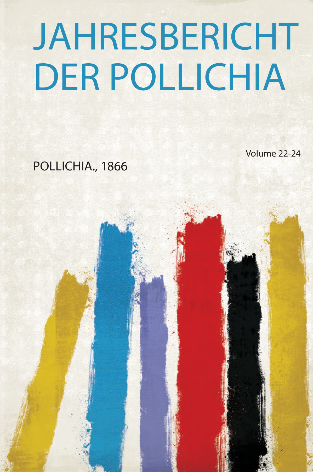 Jahresbericht Der Pollichia Volume 22-24