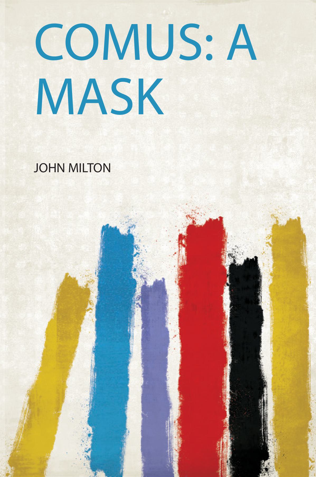 Comus: a Mask