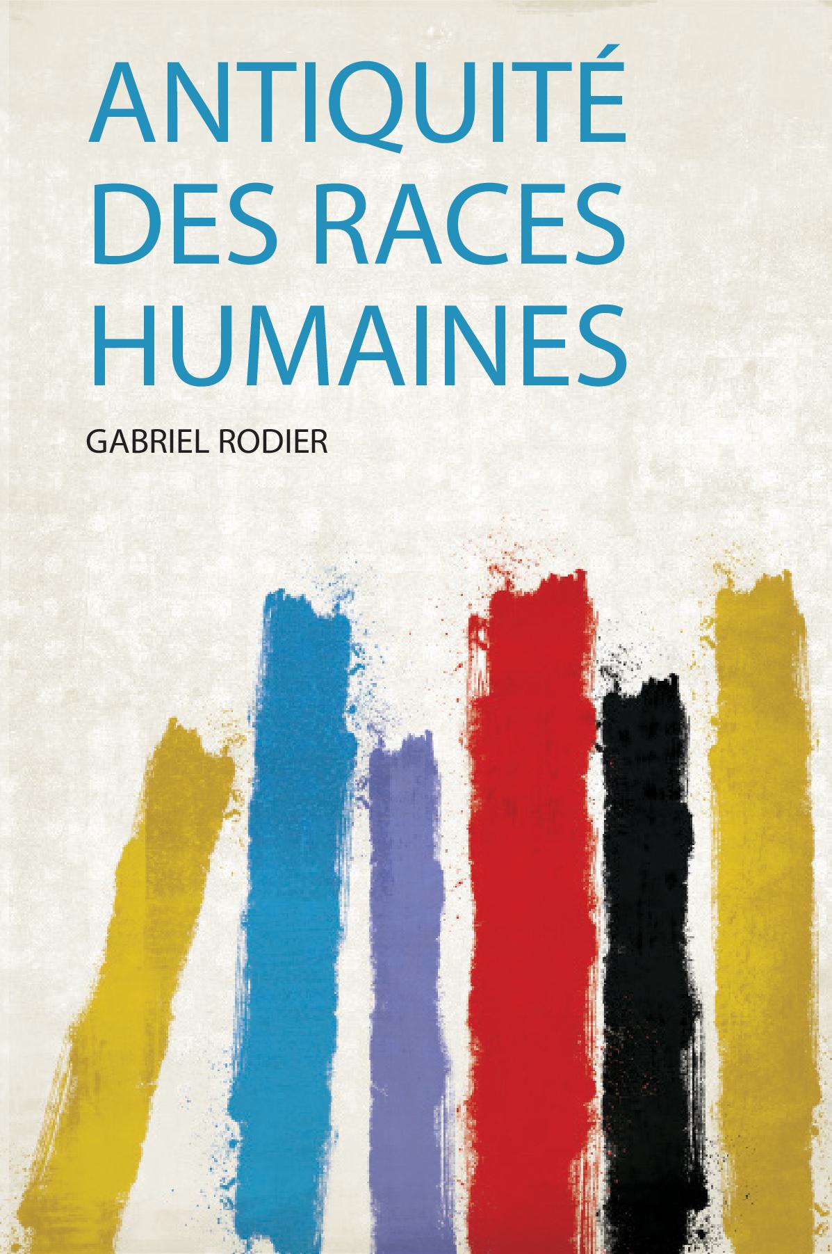Antiquité Des Races Humaines