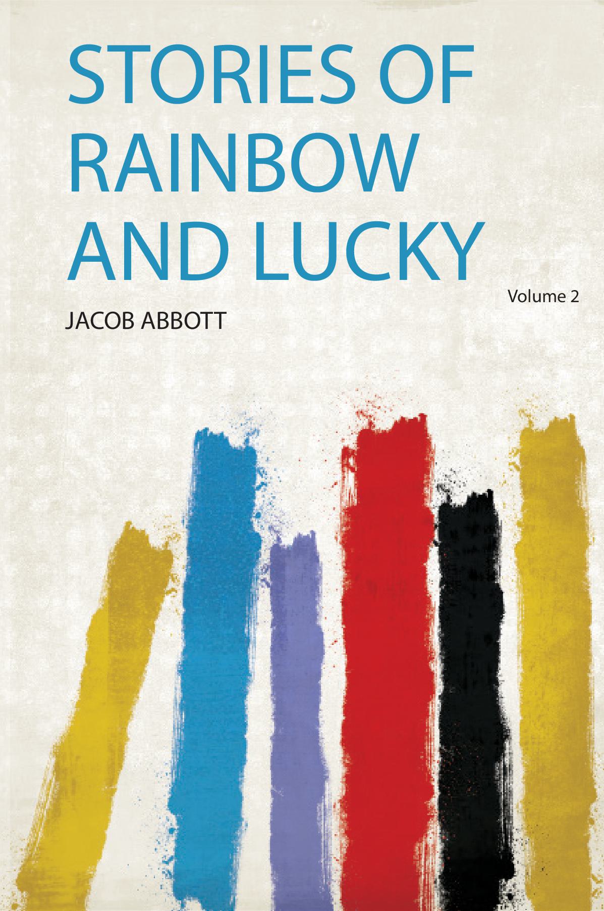 Stories of Rainbow and Lucky Volume 2
