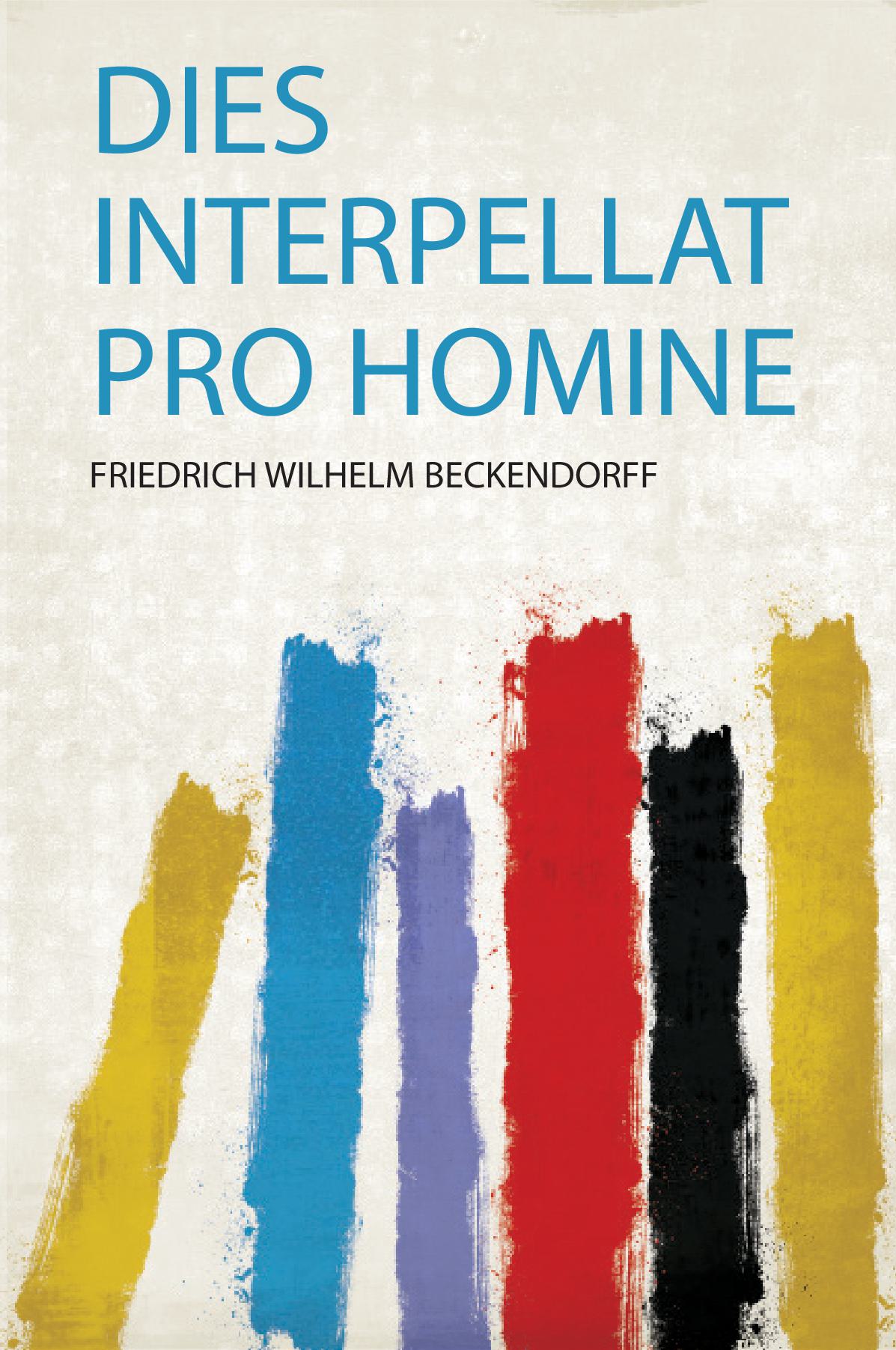 Dies Interpellat Pro Homine