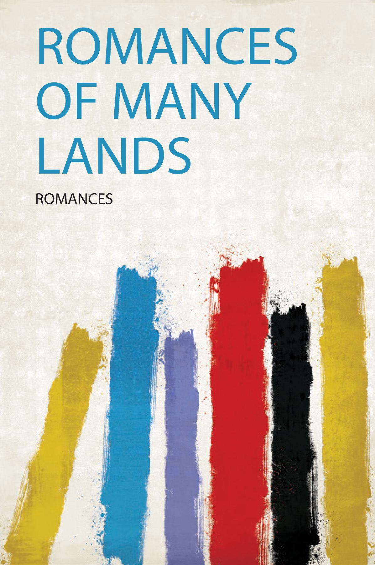 Romances of Many Lands