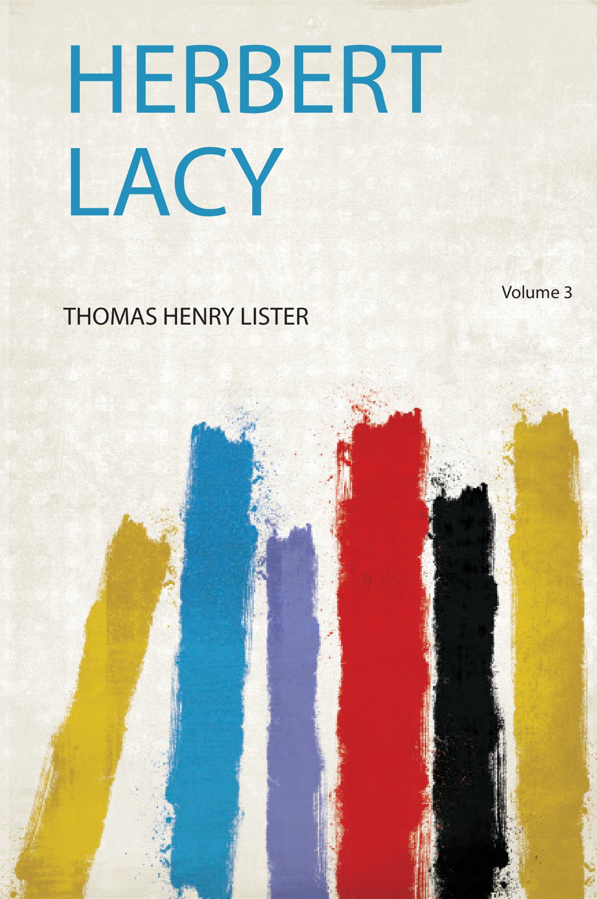 Herbert Lacy Volume 3