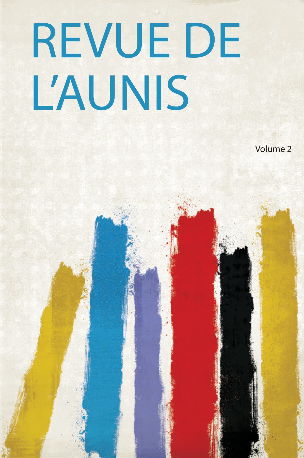 Revue De L'aunis Volume 2