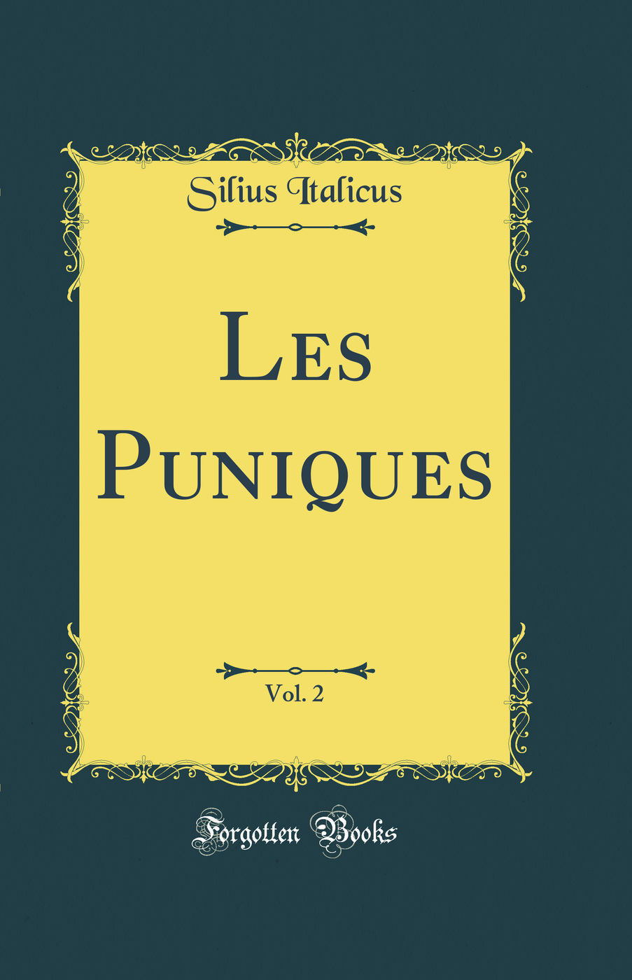 Les Puniques, Vol. 2 (Classic Reprint)
