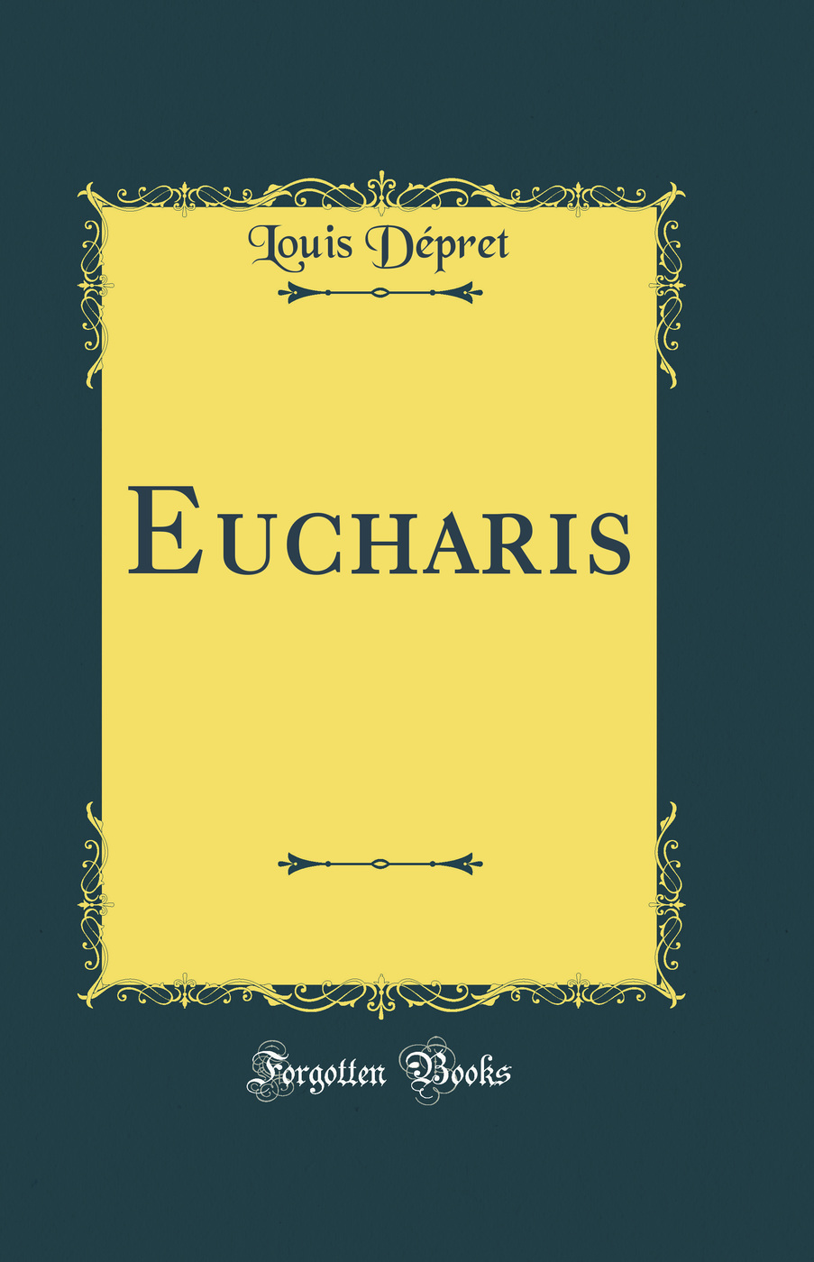 Eucharis (Classic Reprint)