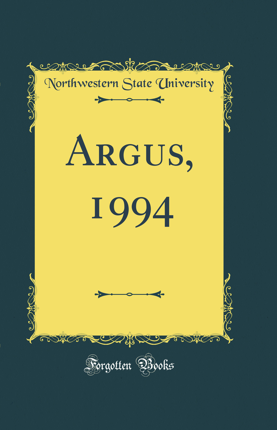 Argus, 1994 (Classic Reprint)