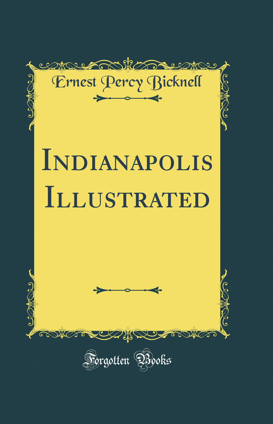 Indianapolis Illustrated (Classic Reprint)