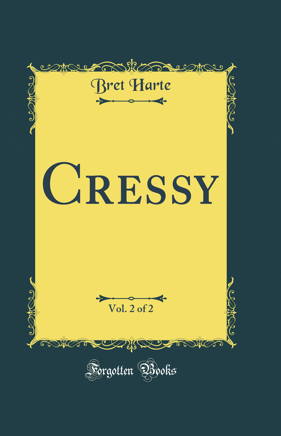 Cressy, Vol. 2 of 2 (Classic Reprint)