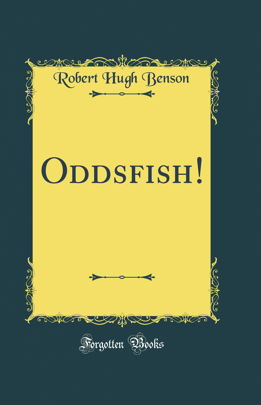 Oddsfish! (Classic Reprint)