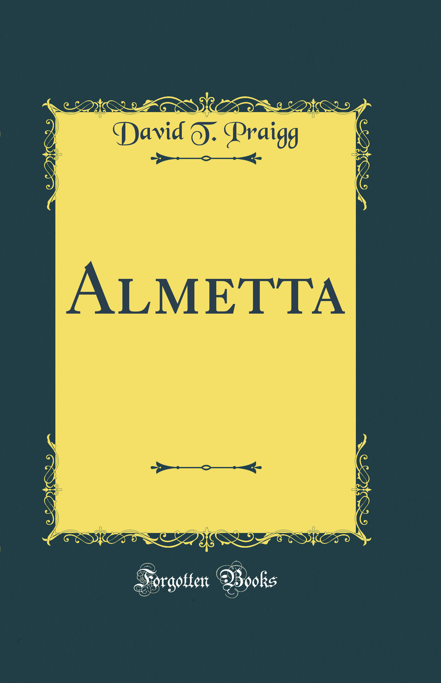 Almetta (Classic Reprint)