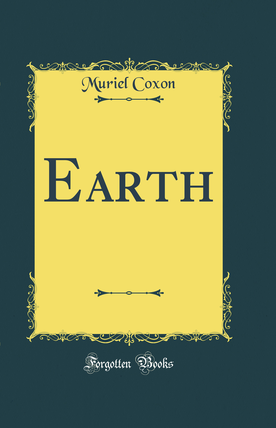 Earth (Classic Reprint)