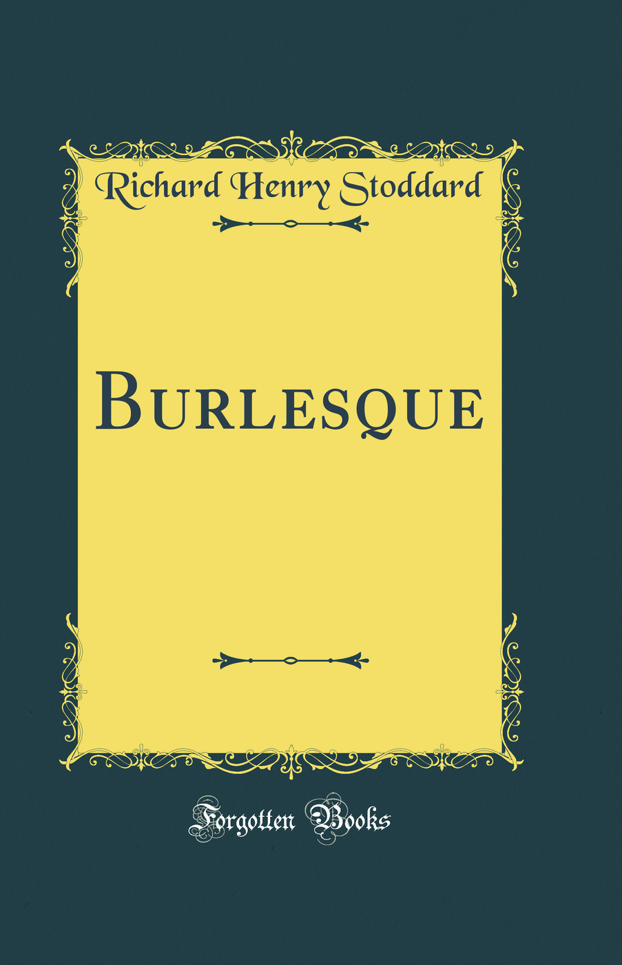 Burlesque (Classic Reprint)