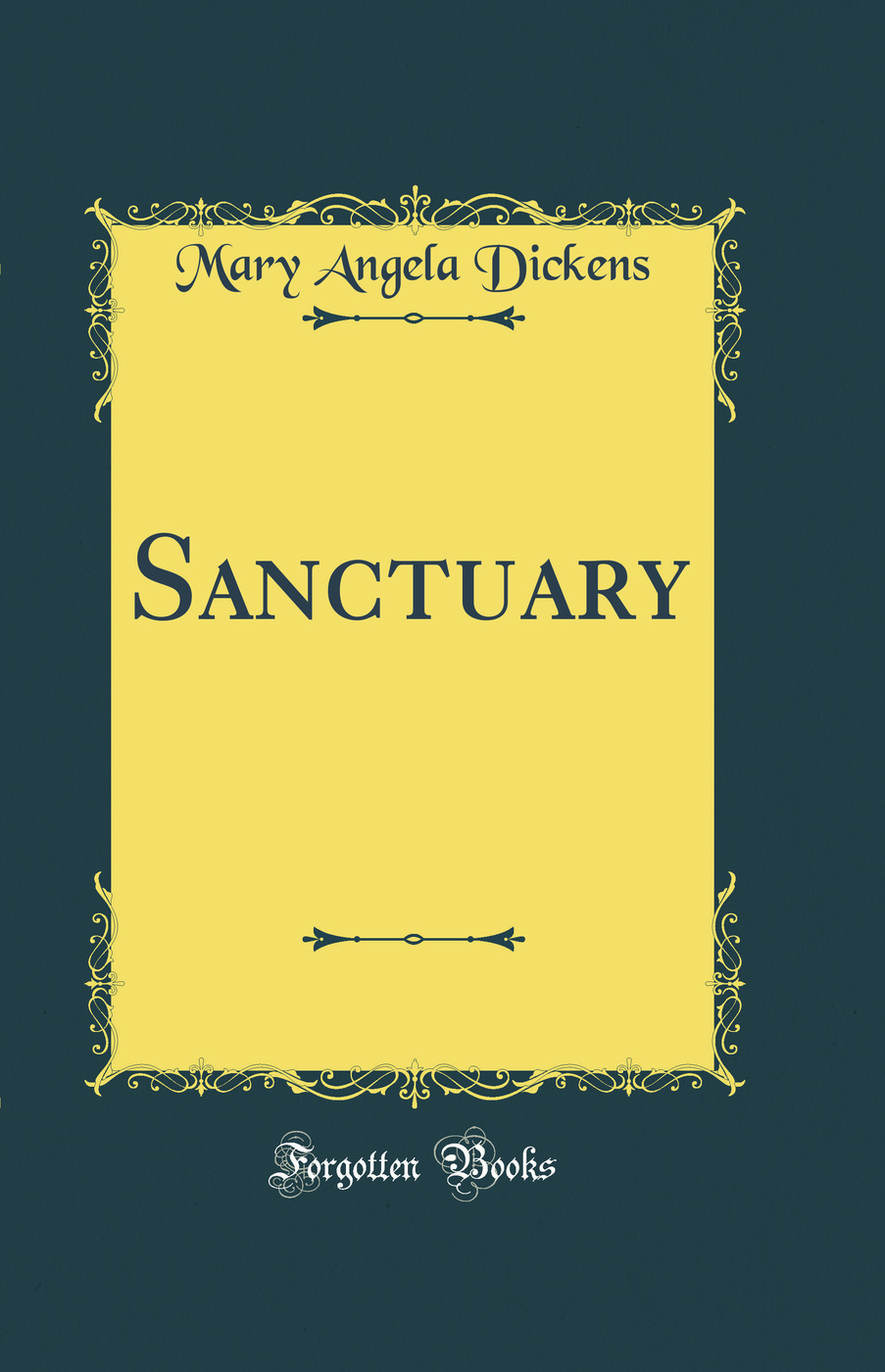 Sanctuary (Classic Reprint)