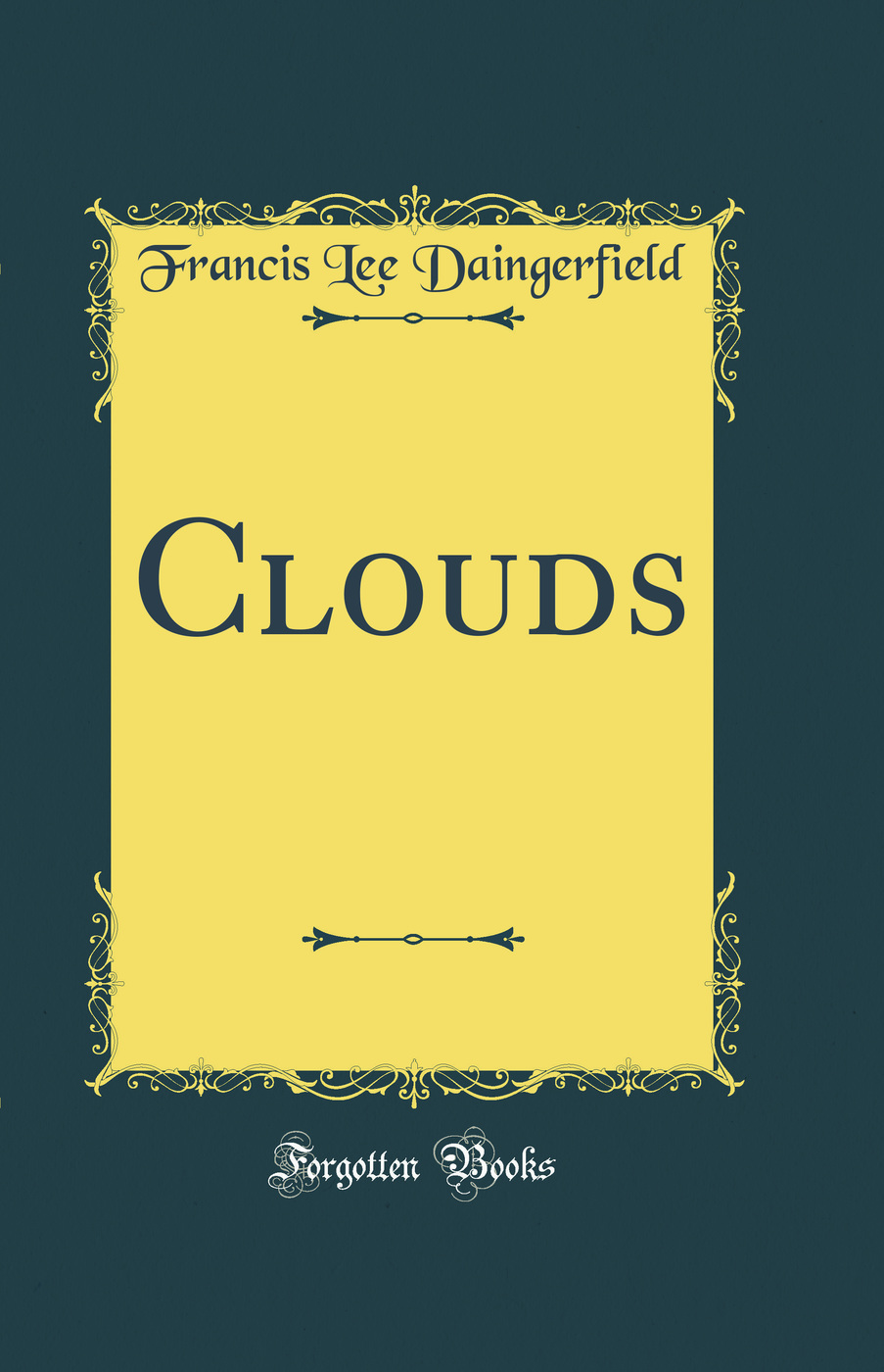 Clouds (Classic Reprint)