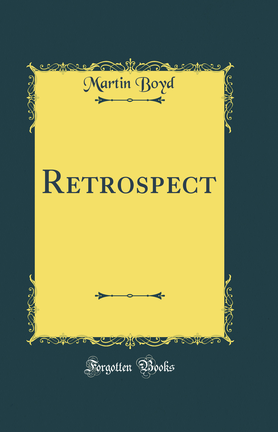 Retrospect (Classic Reprint)