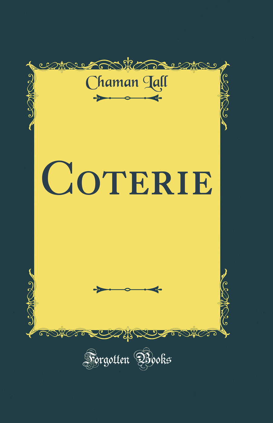 Coterie (Classic Reprint)