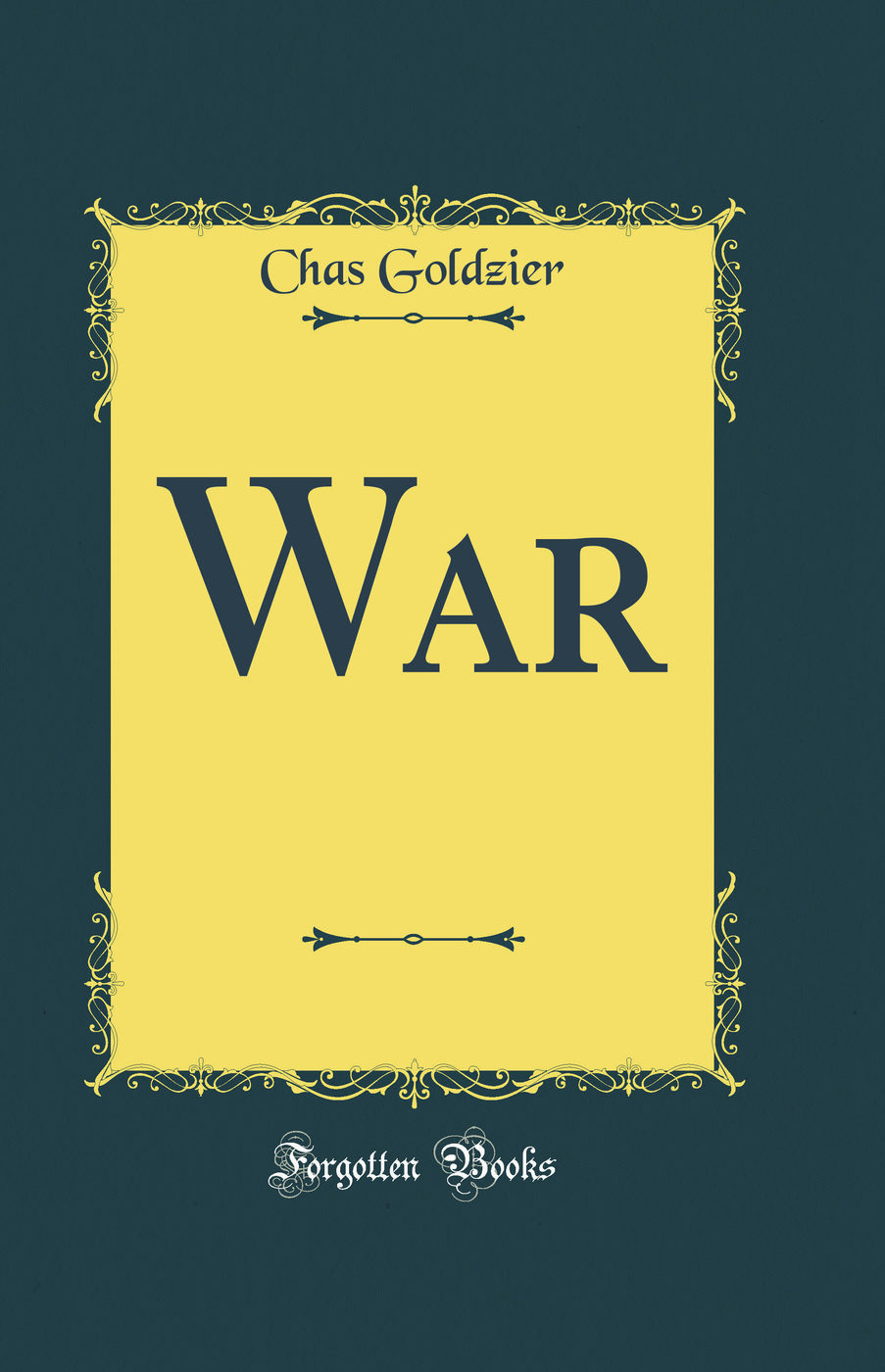 War (Classic Reprint)