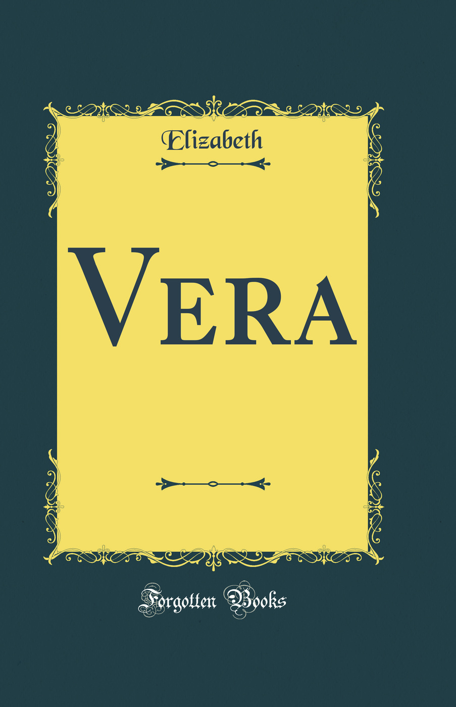 Vera (Classic Reprint)