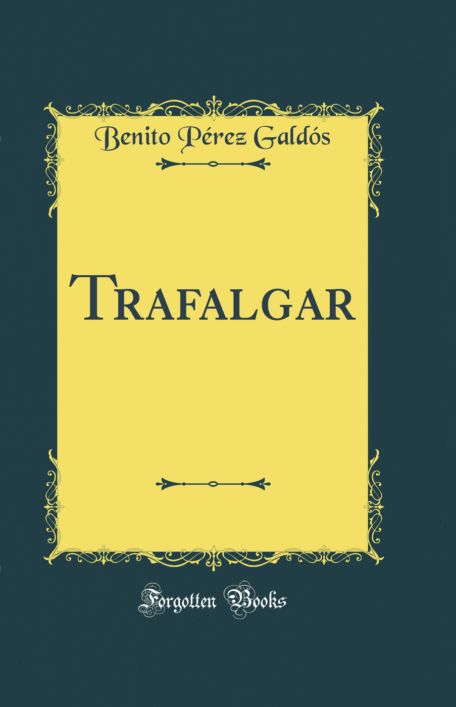 Trafalgar (Classic Reprint)