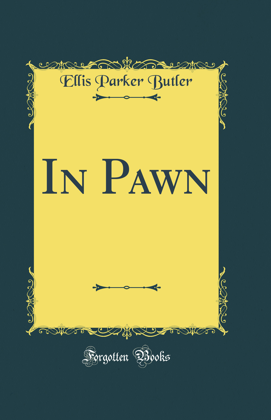 In Pawn (Classic Reprint)