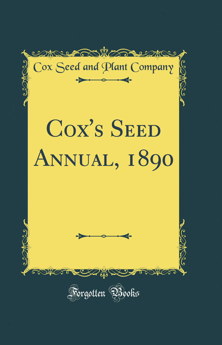 Cox's Seed Annual, 1890 (Classic Reprint)